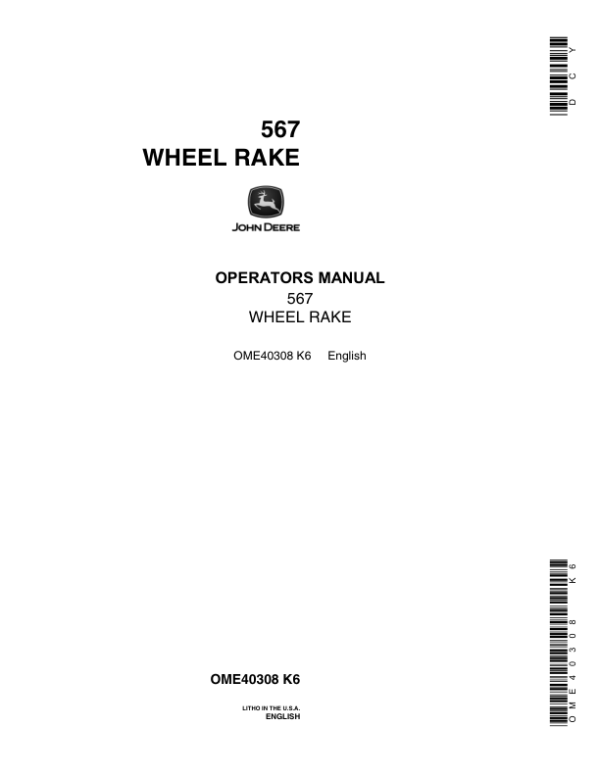 John Deere 567 Wheel Rake Operator’s Manual (OME40308) Workshop Guide