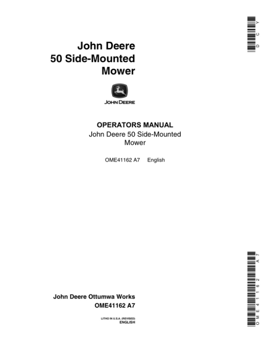 John Deere 50 Side-Mounted Mower (003001-) Operator’s Manual (OME41162) Workshop Guide