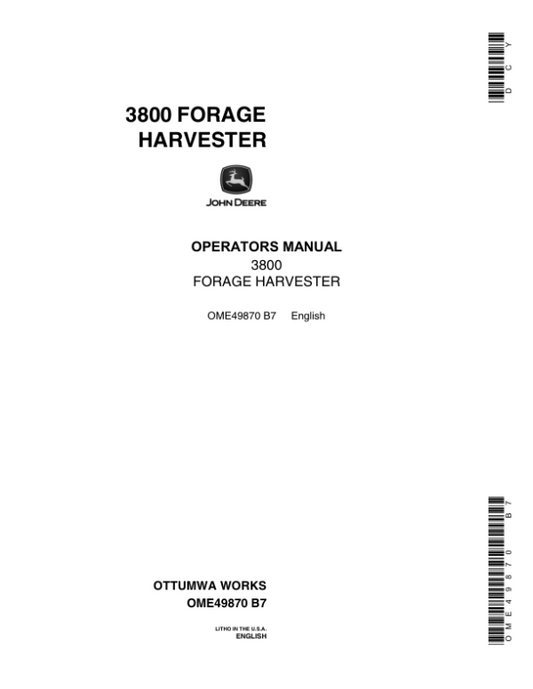 John Deere 3800 Forage Harvester Operator’s Manual (OME49870) Workshop Guide