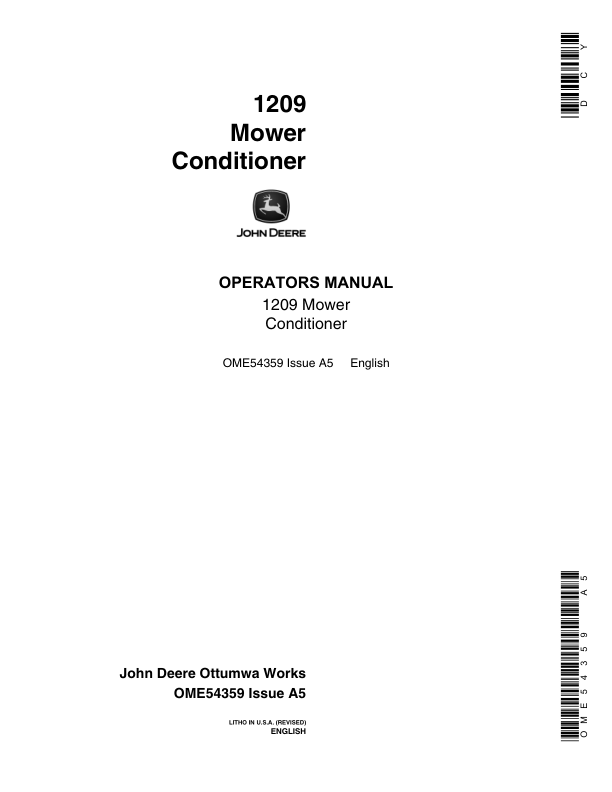 John Deere 1209 Mower Conditioner (-285000) Operator’s Manual (OME54359) Workshop Guide