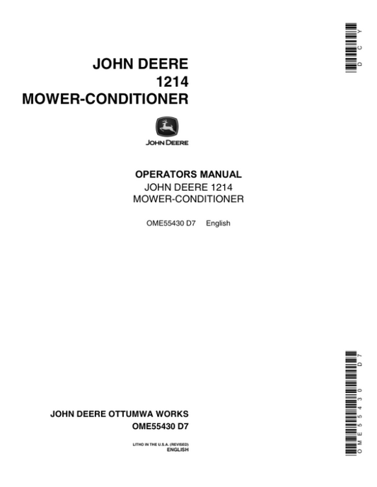 John Deere 1214 Conditioner Mower Operator’s Manual (OME55430) Workshop Guide