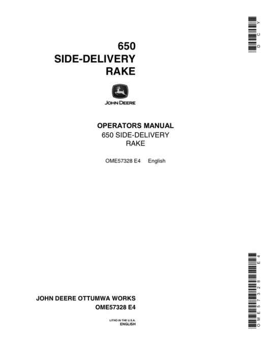 John Deere 650 Side-Delivery Rake Operator’s Manual (OME57328) Workshop Guide
