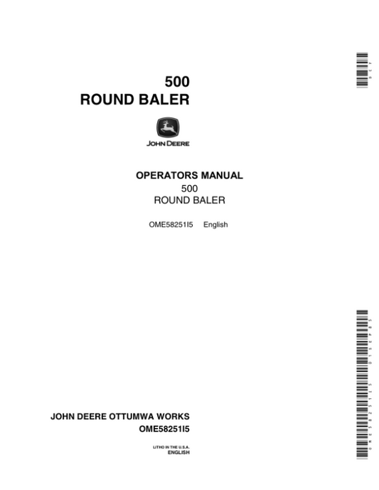 John Deere 500 Round Baler Operator’s Manual (OME58251) Workshop Guide