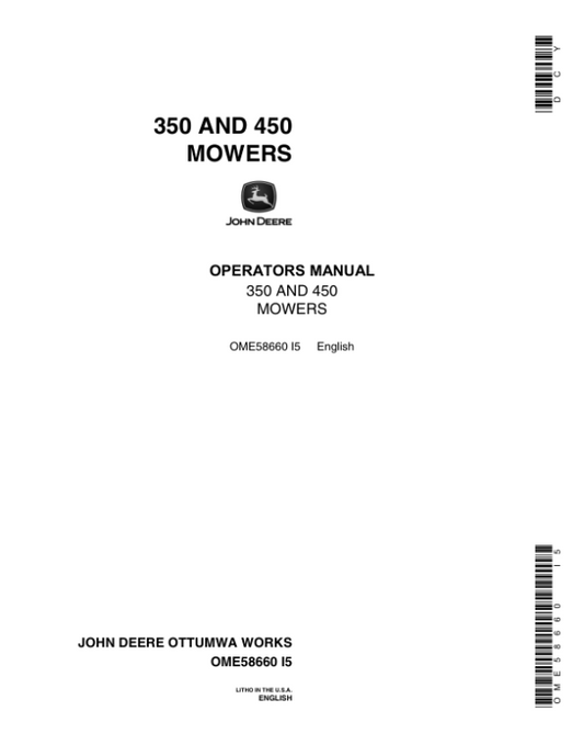 John Deere 350, 450 Mowers Operator’s Manual (OME58660) Workshop Guide