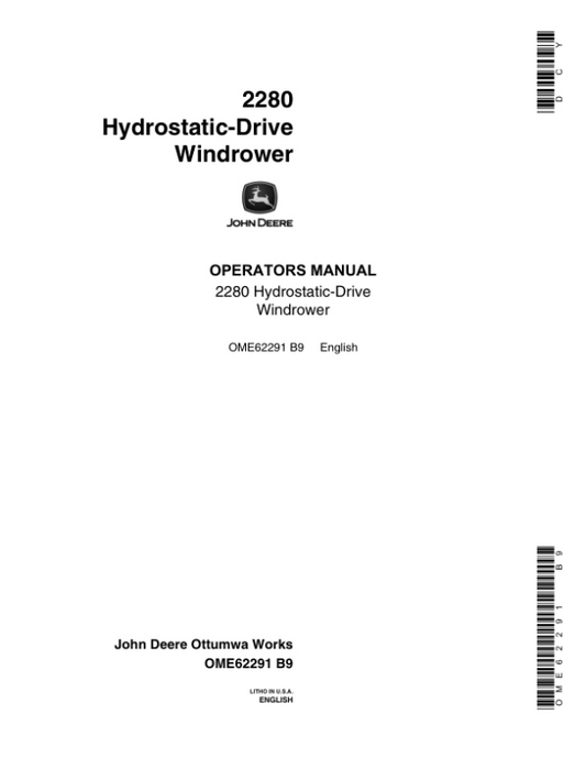 John Deere 2280 Hydrostatic-Drive Windrower Operator’s Manual (OME62291) Workshop Guide