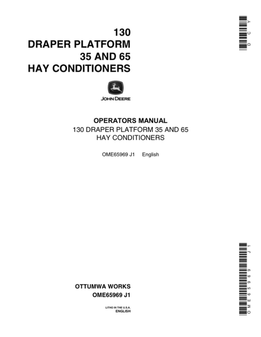 John Deere 130 Draper Platform Operator’s Manual (OME65969) Workshop Guide