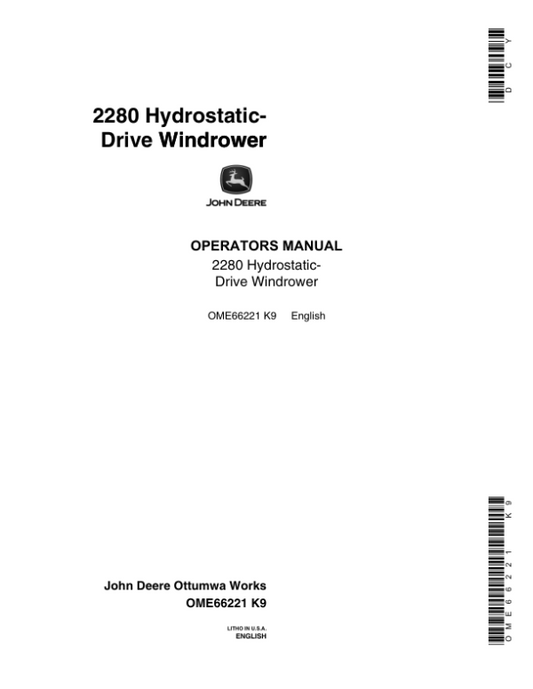 John Deere 2280 Hydrostatic-Drive Windrower Operator’s Manual (OME66221) Workshop Guide
