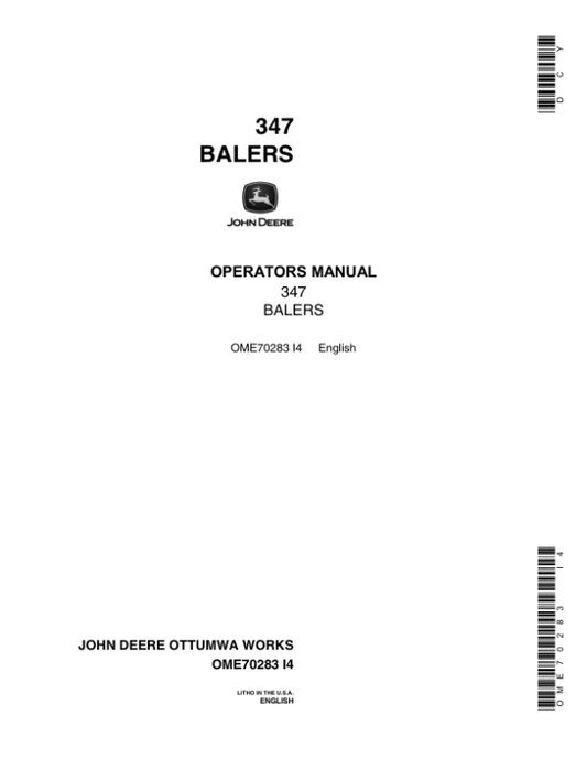 John Deere 347 Baler Operator’s Manual (OME70283) Workshop Guide