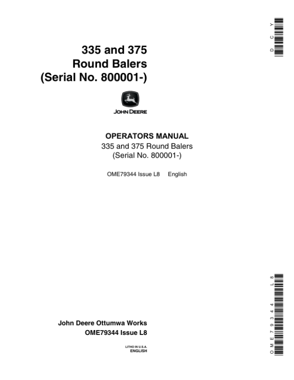 John Deere 335, 375 Round Balers (800001-) Operator’s Manual (OME79344) Workshop Guide