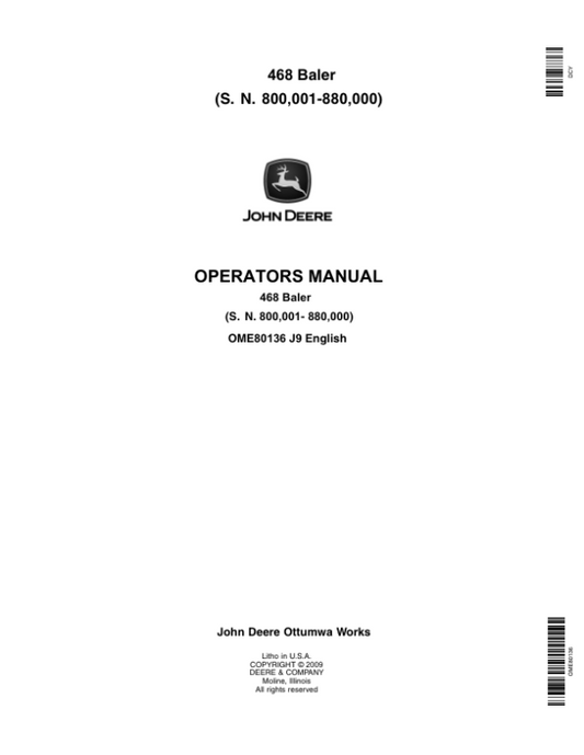 John Deere 468 Baler Operator’s Manual (OME80136) Workshop Guide