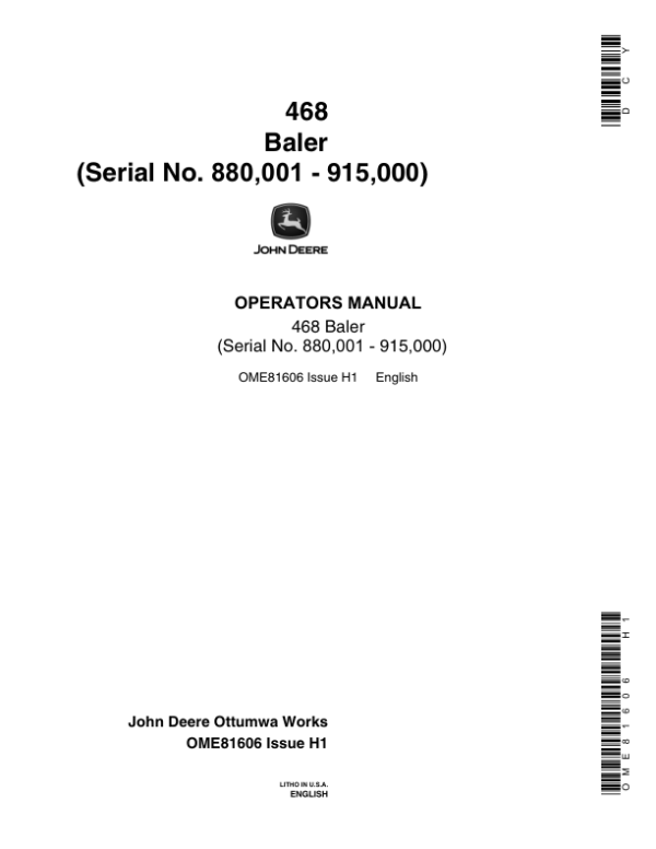 John Deere 468 Baler Operator’s Manual (OME81606) Workshop Guide
