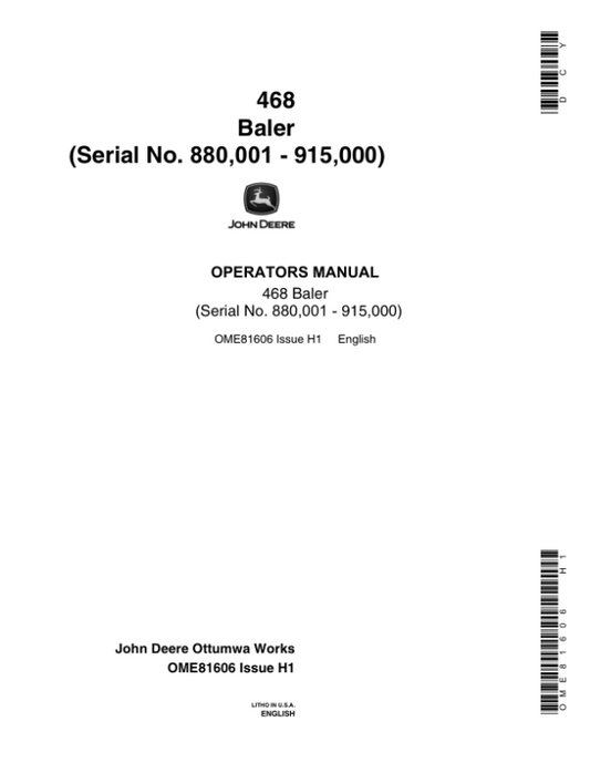 John Deere 468 Baler Operator’s Manual (OME81606) Workshop Guide