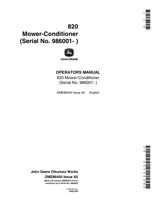 John Deere 820 Mower Conditioner (986001-) Operator’s Manual (OME86450) Workshop Guide