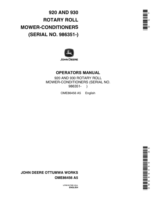 John Deere 920, 930 Mower Conditioners Operator’s Manual (OME86456) Workshop Guide