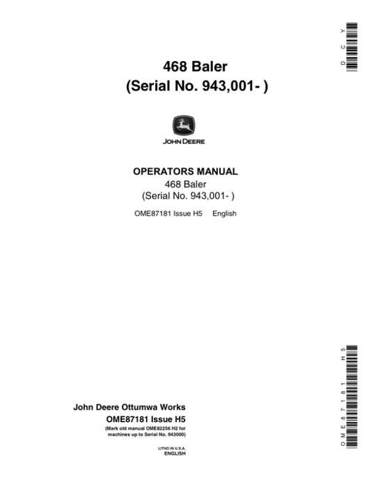 John Deere 468 Baler Operator’s Manual (OME87181) Workshop Guide