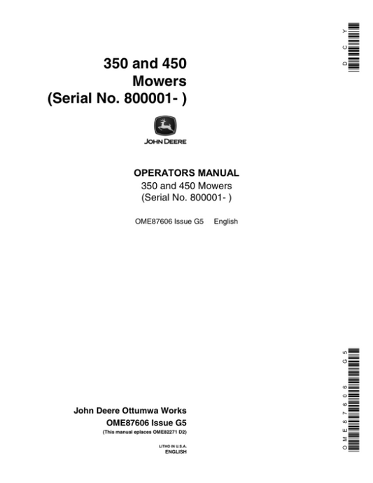 John Deere 350, 450 Mowers Operator’s Manual (OME87606) Workshop Guide