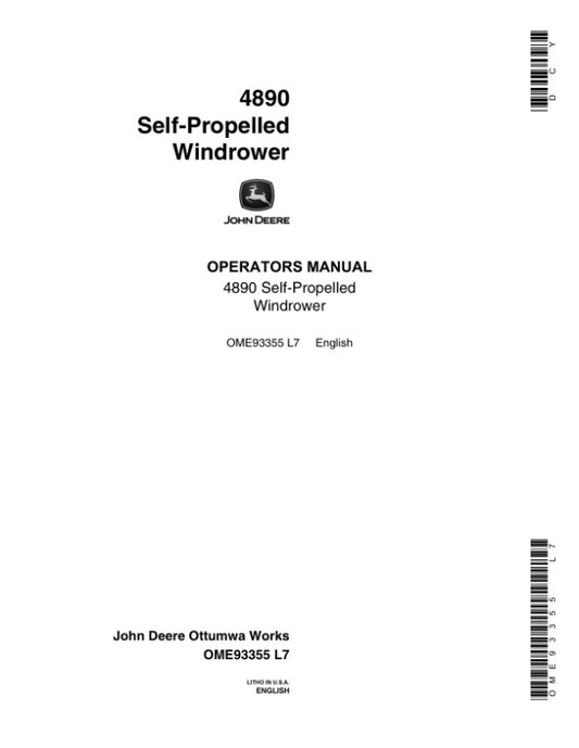 John Deere 4890 Self-Propelled Windrower (120001-) Operator’s Manual (OME93355) Workshop Guide