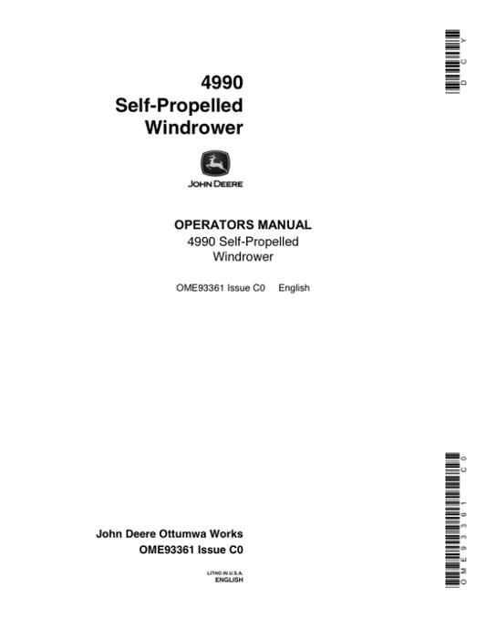 John Deere 4990 Self-Propelled Windrower Operator’s Manual (OME93361) Workshop Guide