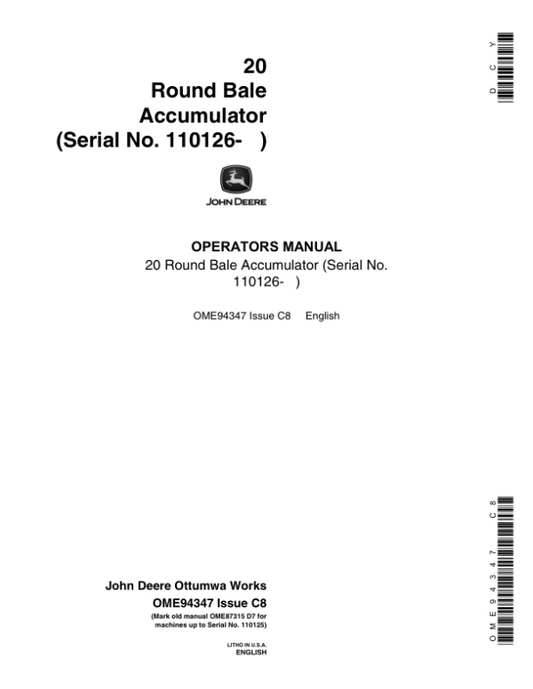 John Deere 20 Round Bale Accumulator Operator’s Manual (OME94347) Workshop Guide