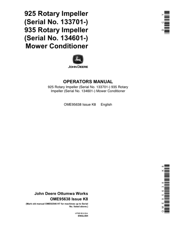 John Deere 925 (133701-), 935 (134601-) Rotary Impeller Mower Conditioners Operator’s Manual (OME95638) Workshop Guide