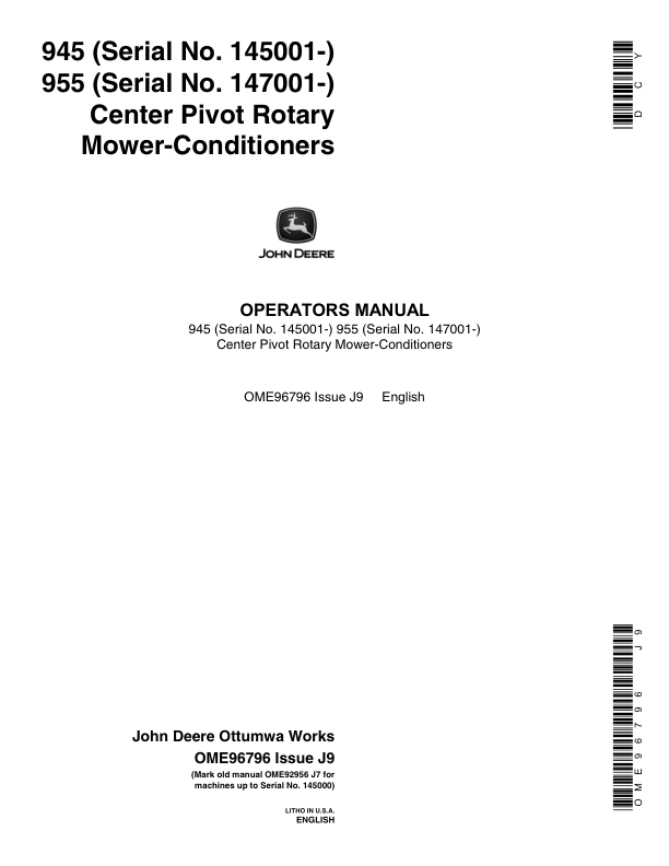 John Deere 945 (145001-), 955 (147001-) Center Pivot Mower-Conditioners Operator’s Manual (OME96796) Workshop Guide