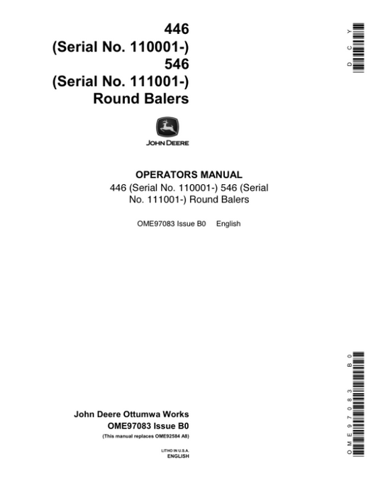 John Deere 446 (110001-), 546 (111001-) Round Balers Operator’s Manual (OME97083) Workshop Guide