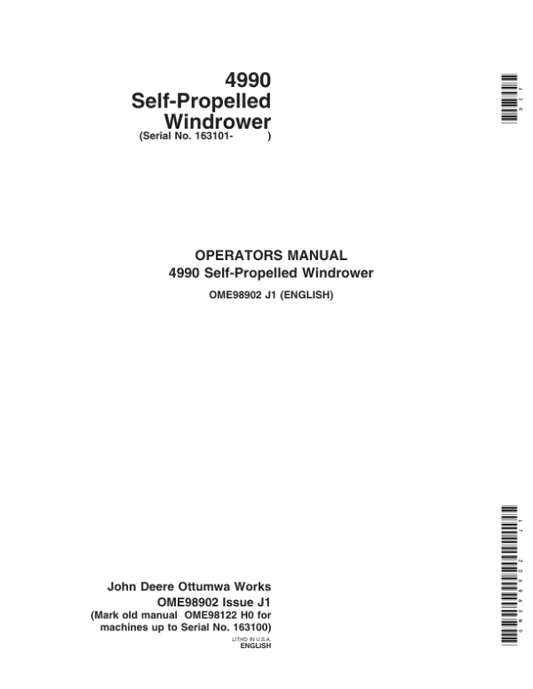 John Deere 4990 Self-Propelled Windrower Operator’s Manual (OME98902) Workshop Guide