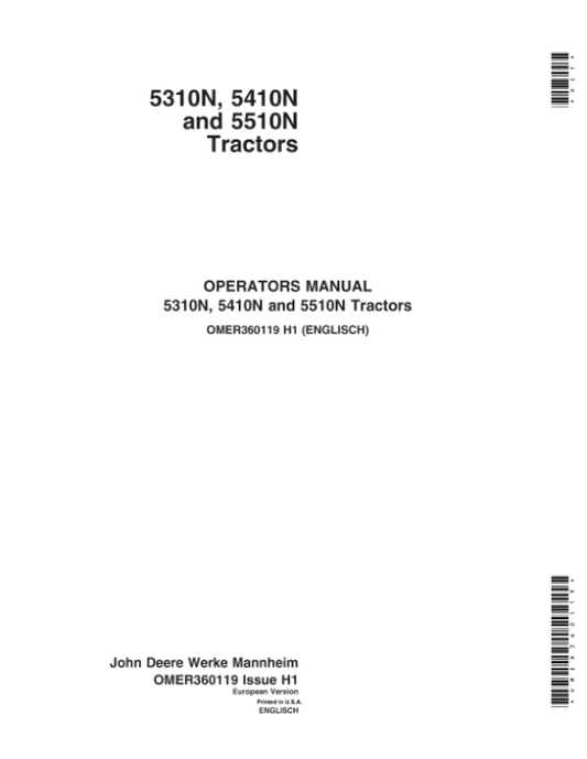 John Deere 5310N, 5410N & 5510N Tractors (Manufactured in Mannheim, Germany) Operator’s Manual (OMER360119) Workshop Guide