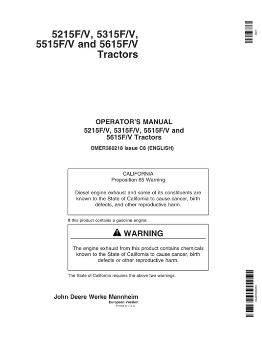 John Deere 5215F/V, 5315F/V, 5515F/V, 5615F/V Tractors Operator’s Manual (OMER360218) Workshop Guide