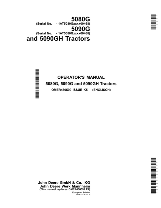 John Deere 5080G, 5090G, 5090GH Tractors (MY2014) Operator’s Manual (OMER430599) Workshop Guide