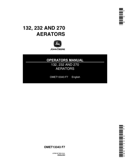 John Deere 132, 232 & 270 Aerators Operator’s Manual (OMET13343) Workshop Guide