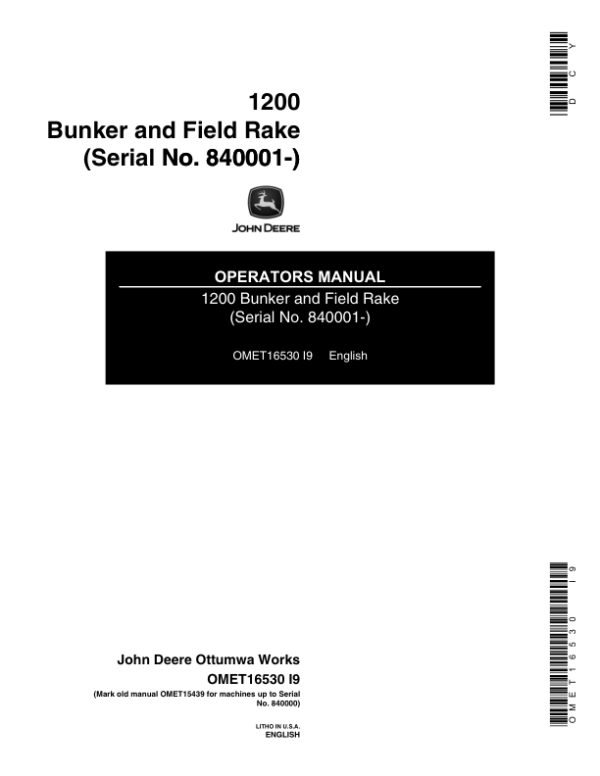 John Deere 1200 Bunker & Field Rake Operator’s Manual (OMET16530) Workshop Guide