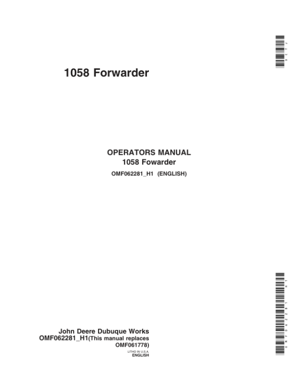 John Deere 1058 Forwarders Operator’s Manuals (OMF062281) Workshop Guide