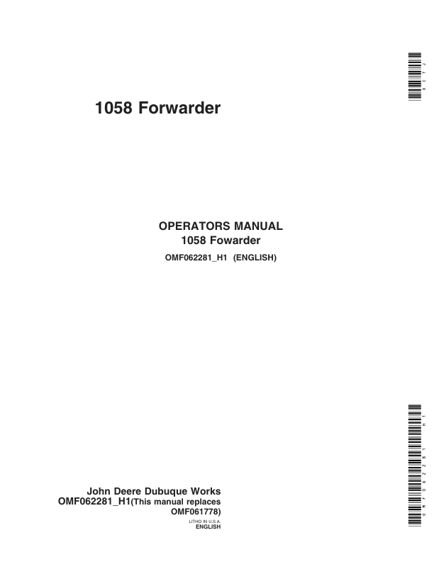 John Deere 1058 Forwarders Operator’s Manuals (OMF062281) Workshop Guide