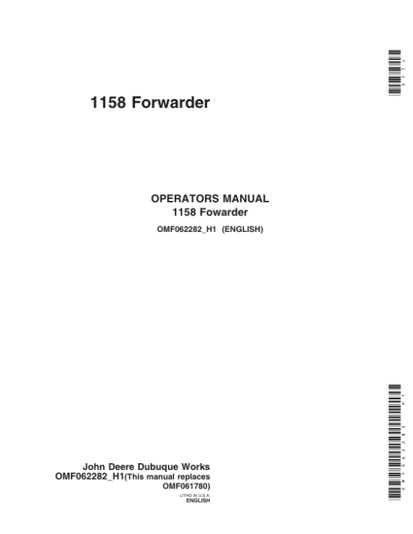 John Deere 1158 Forwarders Operator’s Manuals (OMF062282) Workshop Guide