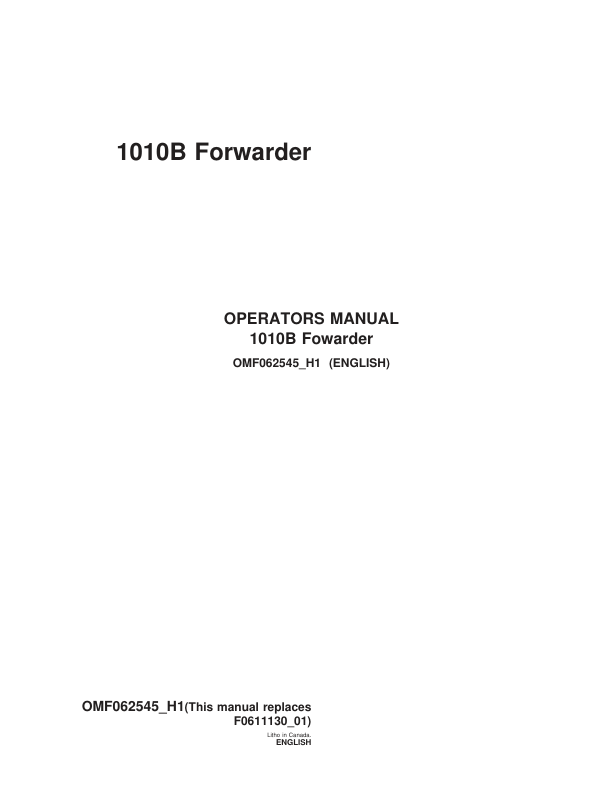 John Deere 1010B Forwarders Operator’s Manuals (OMF062545) Workshop Guide