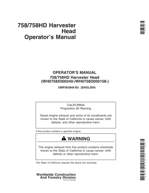 John Deere 758, 758HD Harvesting Heads Operator’s Manuals (OMF063849) Workshop Guide