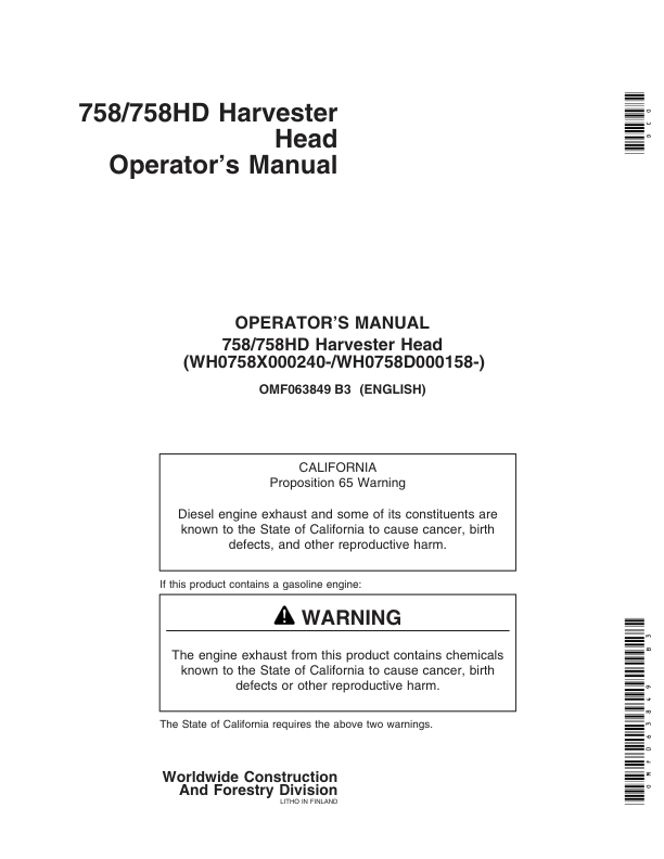 John Deere 758, 758HD Harvesting Heads Operator’s Manuals (OMF063849) Workshop Guide