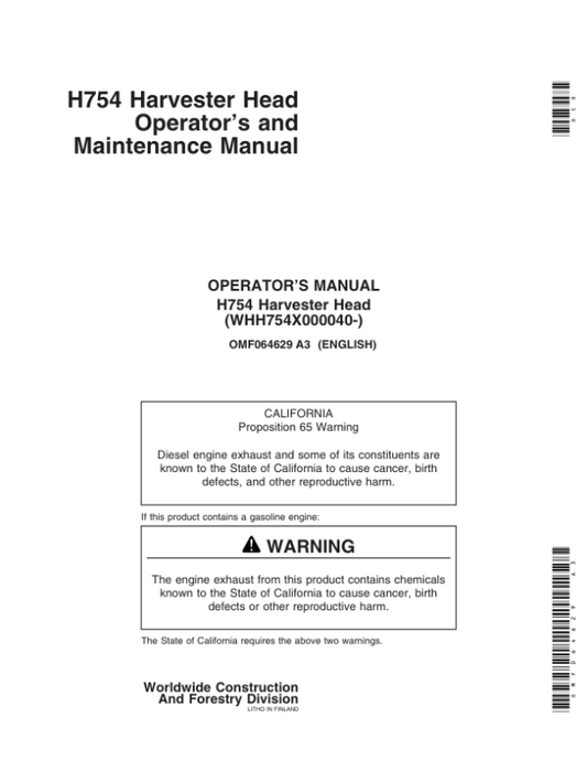 John Deere H754 Harvesting Heads Operator’s Manuals (OMF064629) Workshop Guide