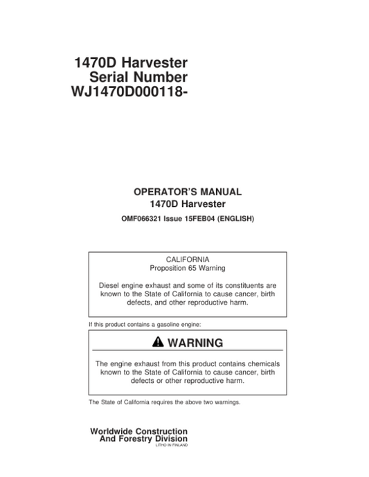 John Deere 1470D Wheeled Harvesters Operator’s Manuals (OMF066321) Workshop Guide