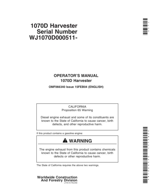 John Deere 1070D Wheeled Harvesters Operator’s Manuals (OMF066340) Workshop Guide
