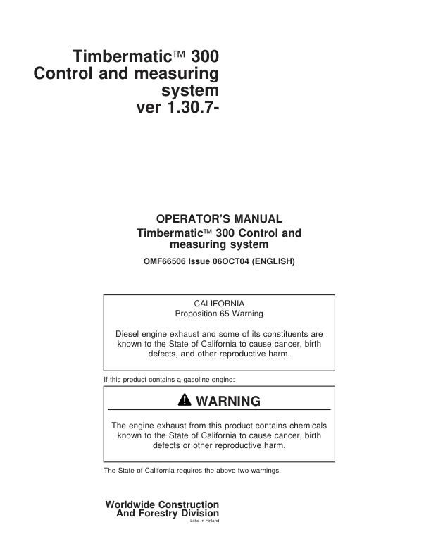 John Deere TIMBERMATIC 300 TIMBERJACK Control Systems Operator’s Manuals (OMF066506) Workshop Guide