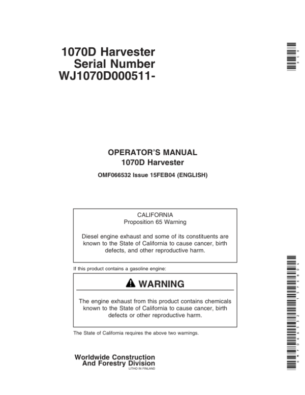 John Deere 1070D Wheeled Harvesters Operator’s Manuals (OMF066532) Workshop Guide