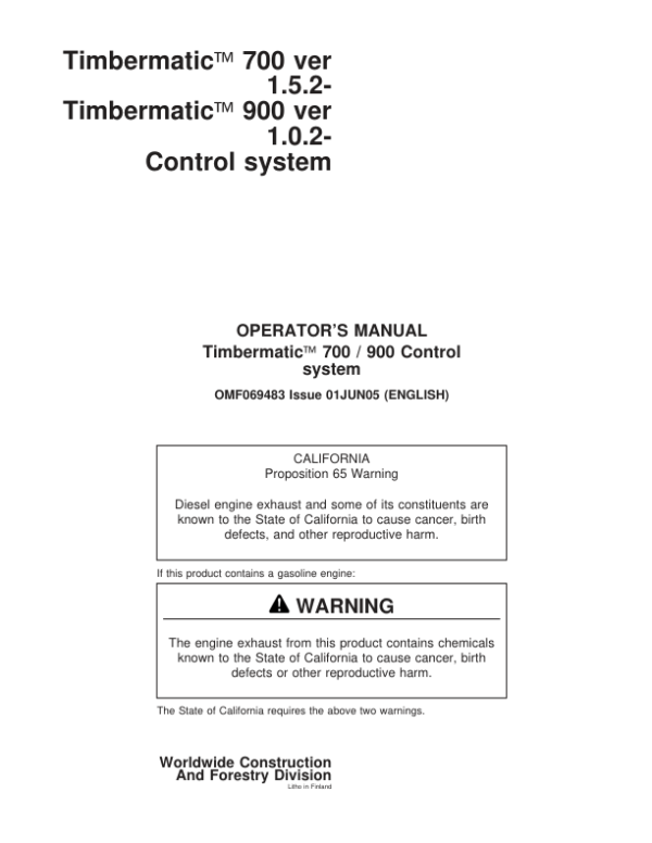John Deere TIMBERMATIC 700, TIMBERMATIC 900 Control Systems Operator’s Manuals (OMF069483) Workshop Guide