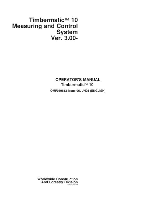 John Deere TIMBERMATIC 10 Measuring Systems Operator’s Manuals (OMF069613) Workshop Guide