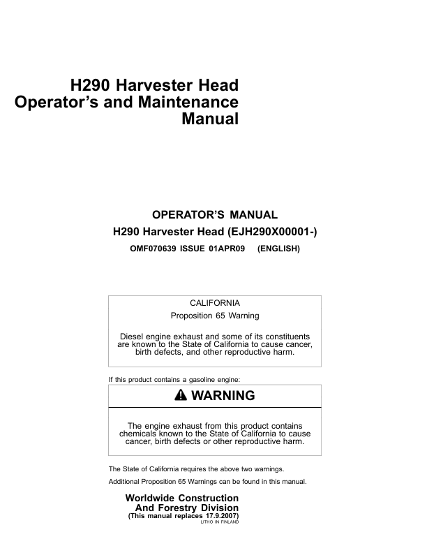 John Deere H290 Harvesting Heads Operator’s Manuals (OMF070639) Workshop Guide