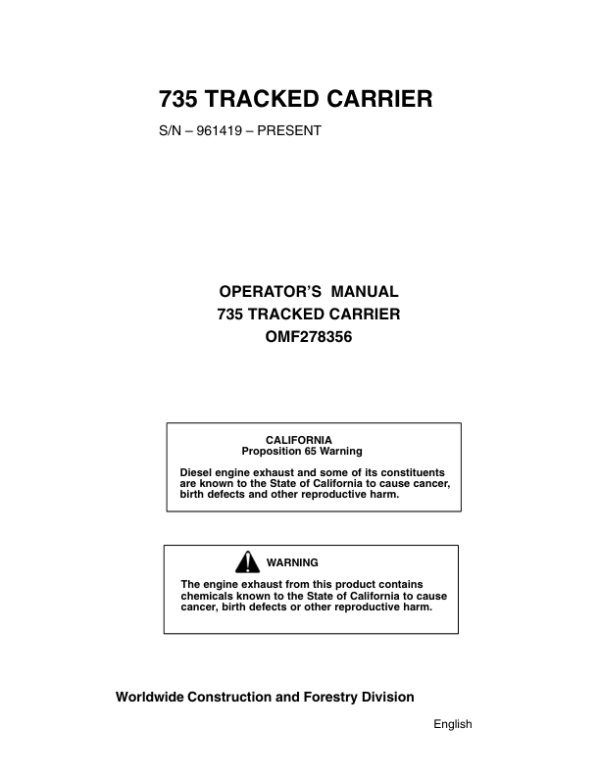 John Deere 735 Shovel Logger Operator’s Manuals (OMF278356) Workshop Guide