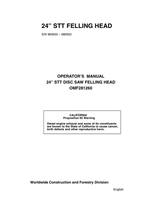 John Deere 24 INCH Felling Heads Operator’s Manuals (OMF281260) Workshop Guide
