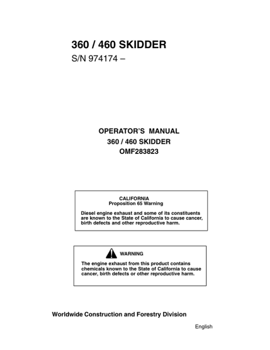 John Deere 460C, 360C Skidders Operator’s Manuals (OMF283823) Workshop Guide