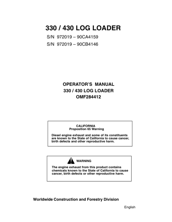 John Deere 430, 330 Knuckleboom Loader Operator’s Manuals (OMF284412) Workshop Guide